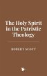 The Holy Spirit in the Patristic... - Bild 1