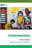 Pornomiseria (eBook, ePUB) Pornomiseria (eBook, ePUB)