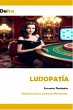 Ludopatía (eBook, ePUB) - Bild 1
