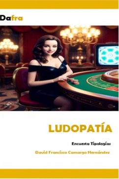 Ludopatía (eBook, ePUB) - Hernández, David Francisco Camargo