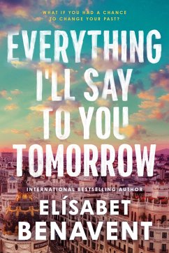 Cover Everything I'll Say to You Tomorrow (eBook, ePUB)