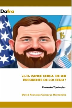 Cover ¿J.D Vance cerca de ser presidente de EEUU? (eBook, ePUB)