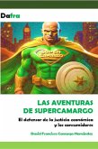 Las aventuras de supercamargo (eBook, ePUB) Las aventuras de supercamargo (eBook, ePUB)