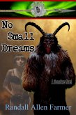 No Small Dreams (The Cause, #5) (eBook, ePUB) No Small Dreams (The Cause, #5) (eBook, ePUB)