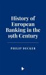 History of European Banking in the 19th... - Bild 1