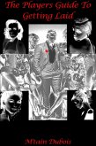 The Players Guide To Getting Laid (eBook, ePUB)