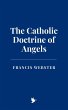 The Catholic Doctrine of Angels (eBook,... - Bild 1