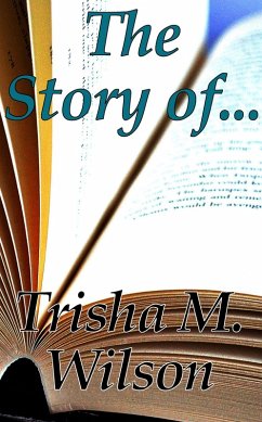The Story Of... (eBook, ePUB) Cover The Story Of... (eBook, ePUB)