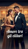 Amore tra gli elitari (eBook, ePUB) Amore tra gli elitari (eBook, ePUB)