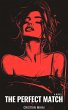 The Perfect Match (eBook, ePUB) - Bild 1