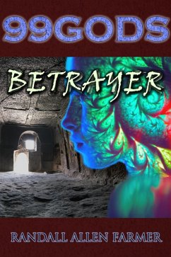 Cover 99 Gods: Betrayer (eBook, ePUB)