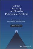 Solving, Resolving, and Dissolving Philosophical Problems (eBook, PDF)