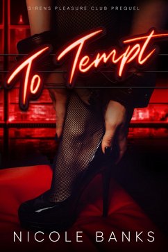 Cover To Tempt (Sirens Pleasure Club, #1) (eBook, ePUB)
