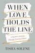 When Love Holds the Line: A Partner's... - Bild 1