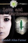 Love and Darkness (The Cause, #2) (eBook, ePUB)