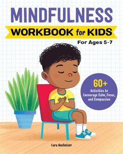 Mindfulness Workbook for Kids (eBook, ePUB) - Hocheiser, Lara