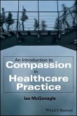 An Introduction to Compassion in Healthcare Practice (eBook, PDF)