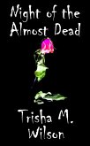 Night of the Almost Dead (eBook, ePUB) Night of the Almost Dead (eBook, ePUB)