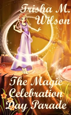 Cover The Magic Celebration Day Parade (eBook, ePUB)