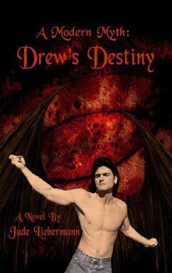 Cover A Modern Myth: Drew's Destiny (eBook, ePUB)