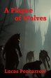 A Plague of Wolves (The Chronicles of... - Bild 1