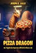 Pizza Dragon: Vegetarian Supreme with... - Bild 1