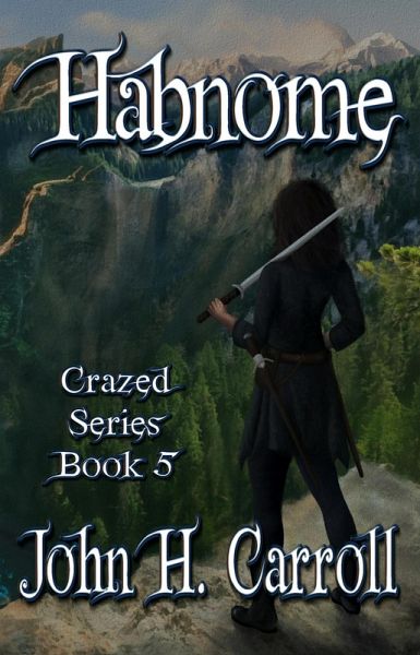 Habnome (Crazed Series, #5) (eBook, ePUB) Habnome (Crazed Series, #5) (eBook, ePUB)