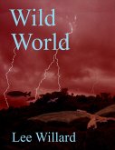 Wild World (The Adventgures of Dorrick and TongSu, #9) (eBook, ePUB)