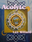 Acolyte (Dyoniss and Kessil, #2) (eBook, ePUB) Acolyte (Dyoniss and Kessil, #2) (eBook, ePUB)