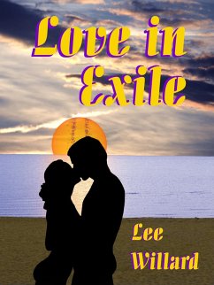 Cover Love in Exile (The Vogages of Gordon's Lamp, #4) (eBook, ePUB)