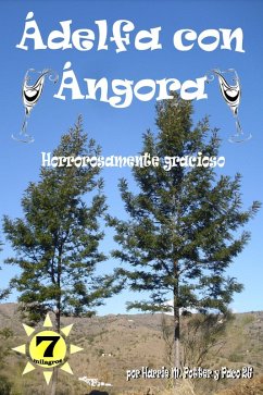 Cover Ádelfa con Ángora - Horrorosamente Gracioso (Ádelfa y Ángora, #2) (eBook, ePUB)