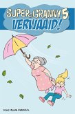 Super Granny 5 - Verwaaid! (eBook, ePUB)