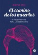 El camino de los muertos (eBook, ePUB) - Bild 1
