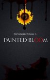 Painted Bloom (eBook, ePUB)