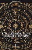 Star Alignment: A Love Story of the Zodiac 1 (eBook, ePUB)
