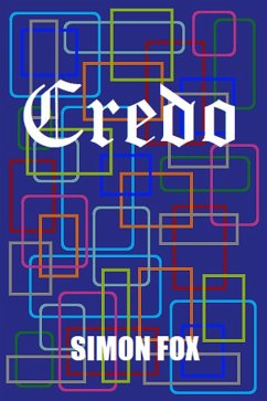 Credo (eBook, ePUB) - Fox, Simon