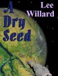 A Dry Seed (The Second Expedition, #1)... - Bild 1