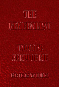 Cover The Generalist - Taboo X: Army of Me (eBook, ePUB)