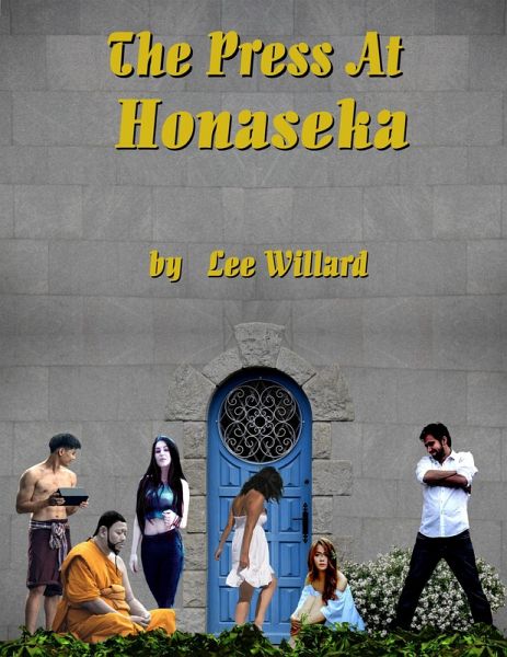 The Press at Honaseka (eBook, ePUB)
