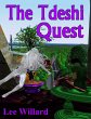 The Tdeshi Quest (The Vogages of... - Bild 1