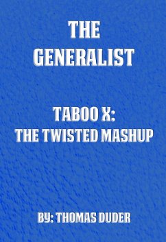 Cover The Generalist - Taboo X: The Twisted Mashup (eBook, ePUB)