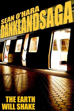 Danklandsaga Episode 1: The Earth Will Shake (eBook, ePUB) - O'Hara, Sean