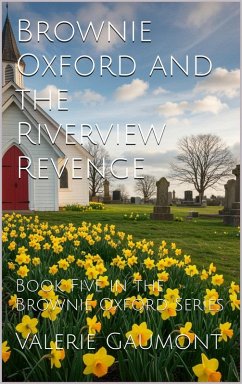 Cover Brownie Oxford and the Riverview Revenge (eBook, ePUB)