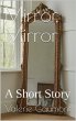 Mirror, Mirror (eBook, ePUB) - Bild 1