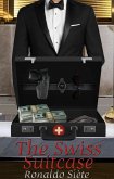 The Swiss Suitcase (LSD (Luxembourg Spy Department), #1) (eBook, ePUB)