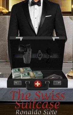 Cover The Swiss Suitcase (LSD (Luxembourg Spy Department), #1) (eBook, ePUB)