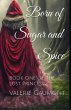 Born of Sugar and Spice (eBook, ePUB) - Bild 1