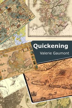 Quickening (eBook, ePUB) - Gaumont, Valerie