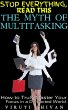 The Myth of Multitasking - How to Truly... - Bild 1