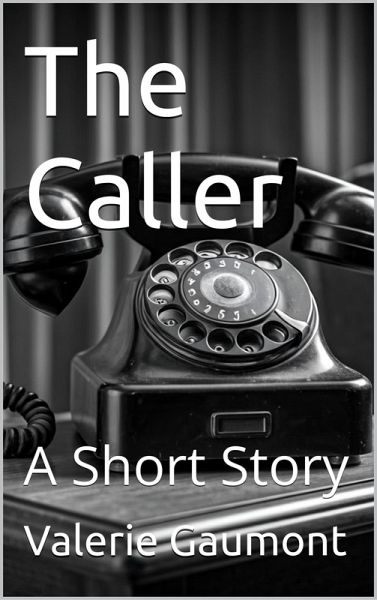 The Caller (eBook, ePUB) The Caller (eBook, ePUB)